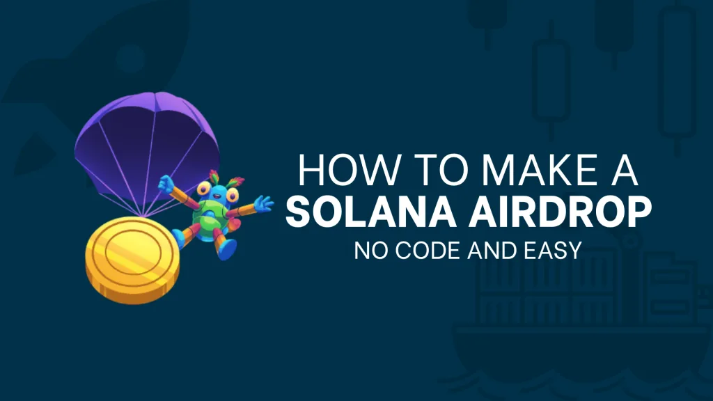 How to make an Airdrop on Solana, easily with Smithii