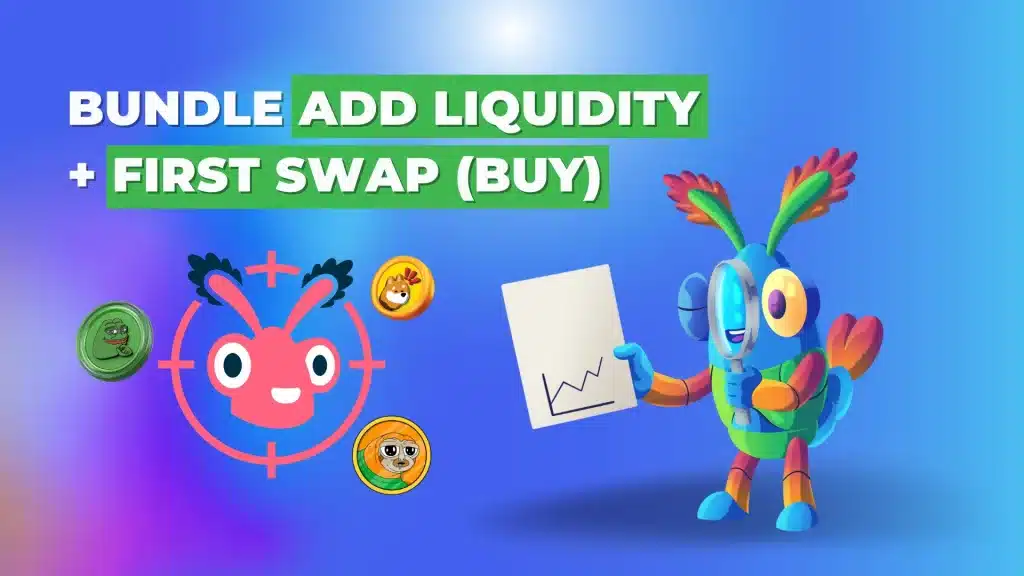 Snipe Own Token Launch - bundle add liquidity and first swap