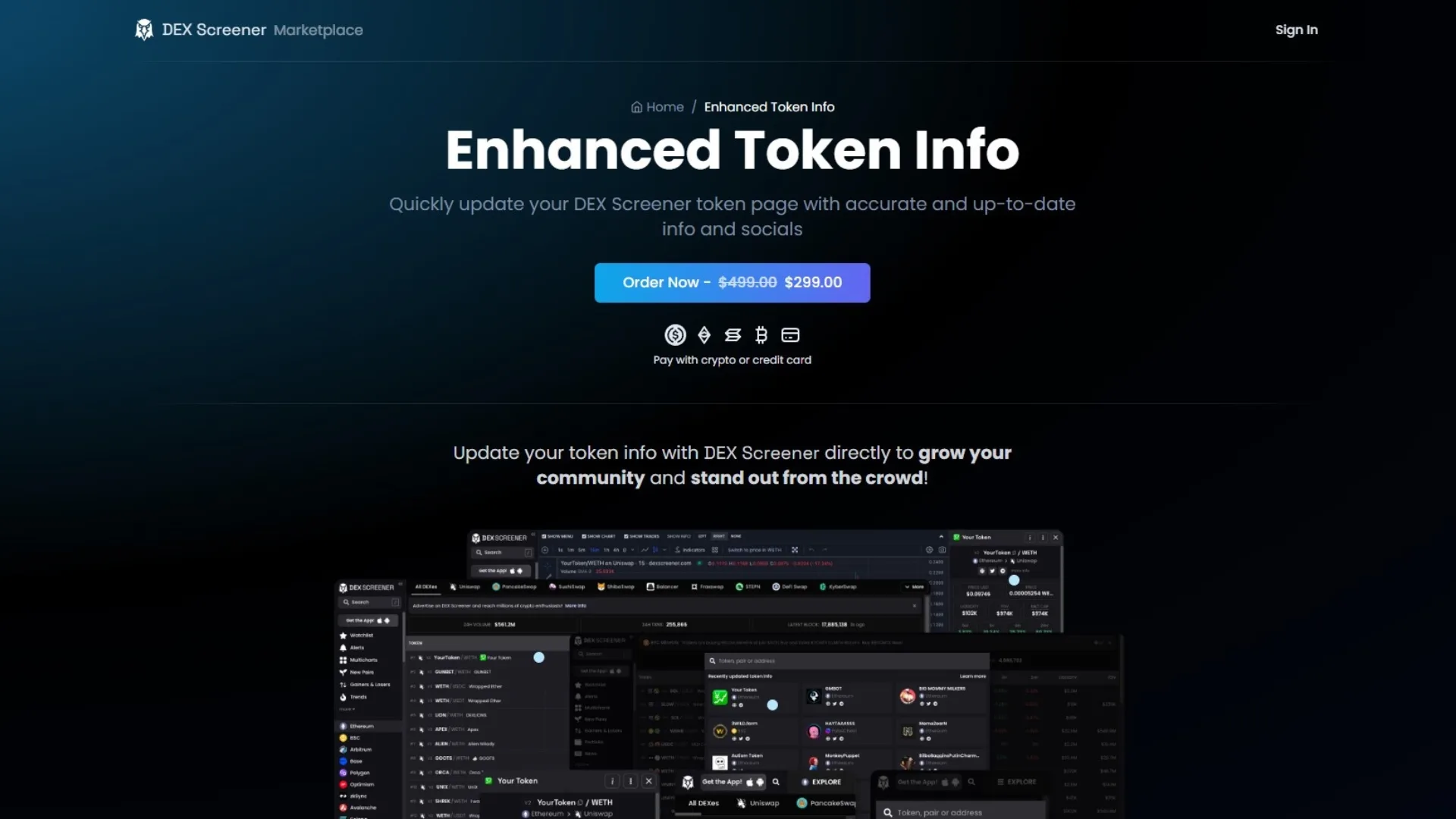 enhanced-token-info-dexscreener-feature-screenshot Add meta data to your token on Dexscreener with the Enhanced Token Info feature (costs $299 USD) to improve your token visibility in the platform.