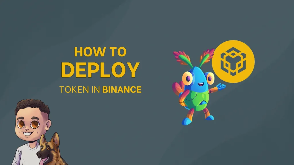 How to deploy token in Binance (With no-code solution)