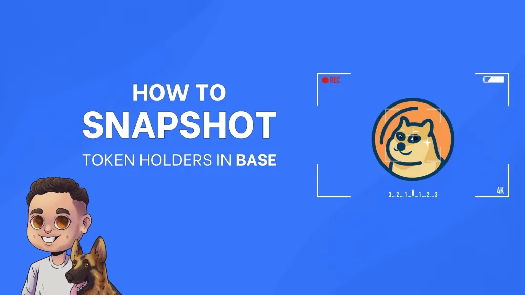 How to make Snapshot of holders for a Base token