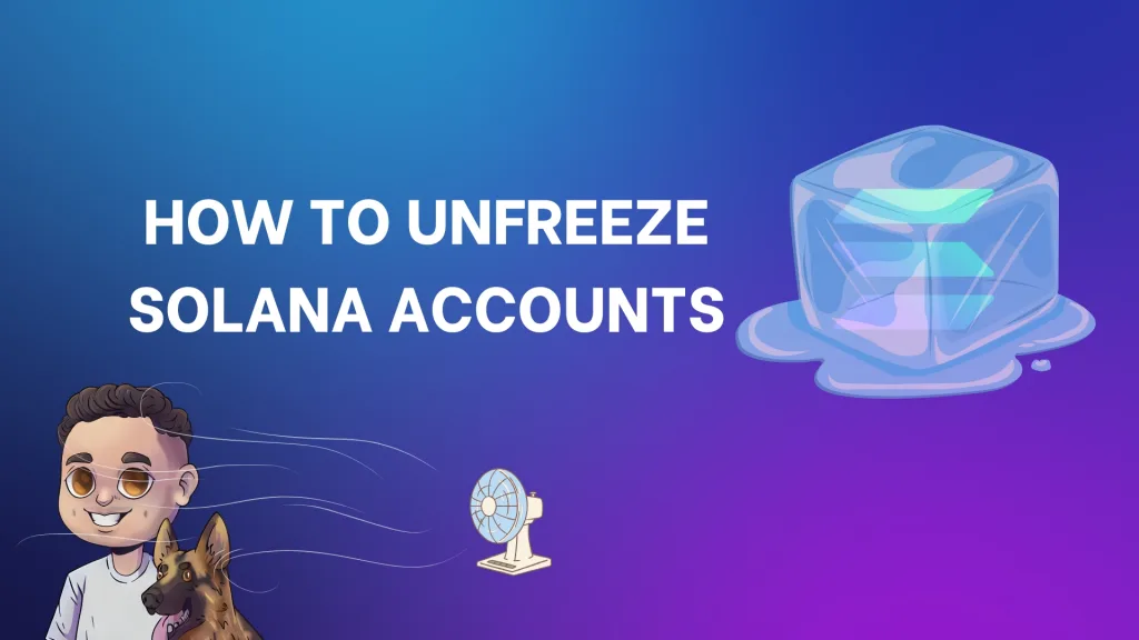 How to Unfreeze Solana Accounts