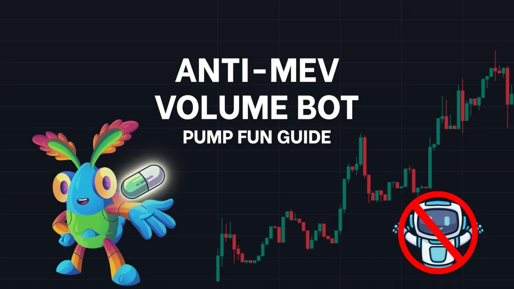Learn how to use our Anti-MEV Volume Bot for Pump.fun, no-code needed