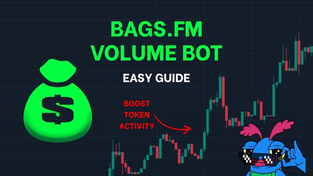BAGS.FM VOLUME BOT BY SMITHII