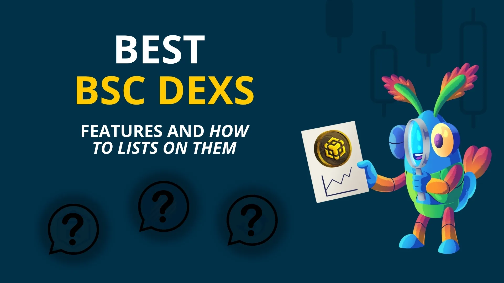 Top 3 DEXs en BNB Smart Chain