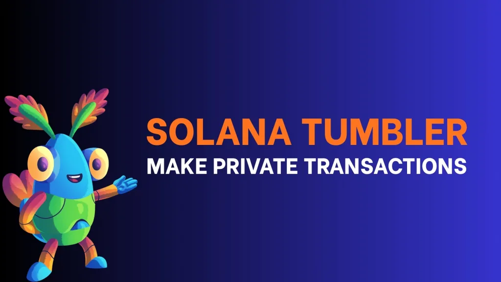Solana Tumbler: Make private transactions using Mixoor.fun (fast guide)