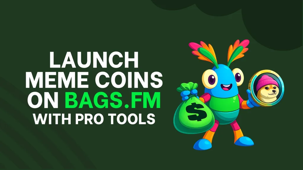 Cara meluncurkan meme coin Bags.fm: panduan langkah demi langkah (+ alat profesional)