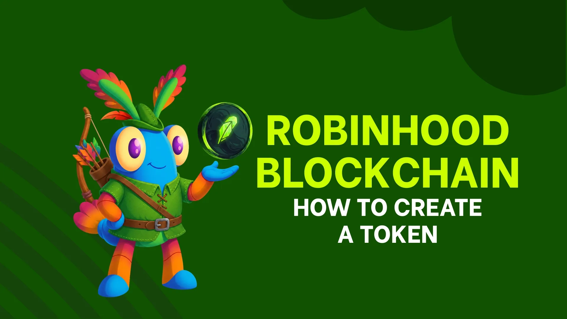 Cómo crear un token en Robinhood Chain: guía paso a paso.