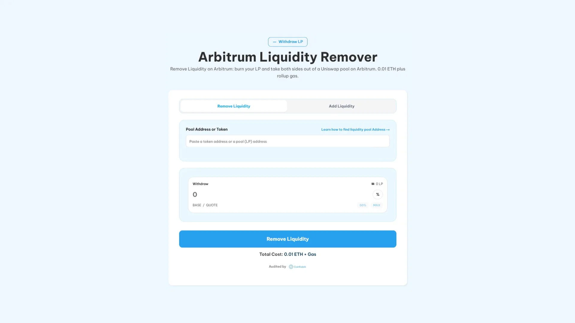 Arbitrum Liquidity Remover 界面，用于在 Arbitrum 上轻松从 Uniswap 移除流动性