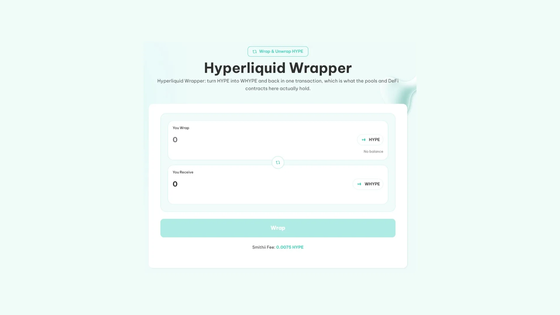 WHYPE：Smithii 的 Hyperliquid wrapper 界面，显示要包装的 HYPE 数量和转换后的 WHYPE 结果