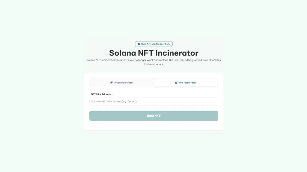 NFT Incinerator от Smithii в сети Solana сжечь NFT в сети Solana: интерфейс NFT Incinerator от Smithii с полем NFT Mint Address и кнопкой Burn NFT